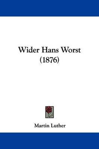 Cover image for Wider Hans Worst (1876)