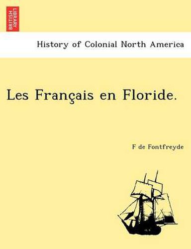 Cover image for Les Franc Ais En Floride.