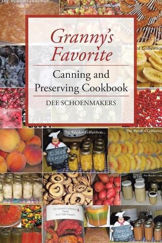 Cover image for Granny's Favorite Canning and Preserving Cookbook