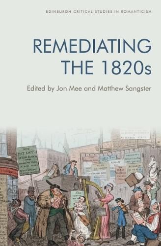Cover image for Remediating the 1820s