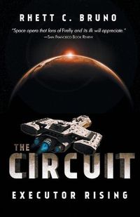 Cover image for The Circuit: Executor Rising