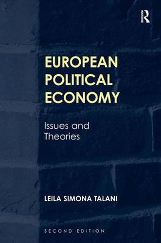 Cover image for European Political Economy: Issues and Theories