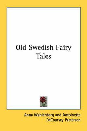 Cover image for Old Swedish Fairy Tales