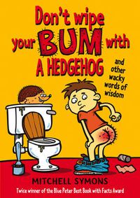 Cover image for Don't Wipe Your Bum with a Hedgehog