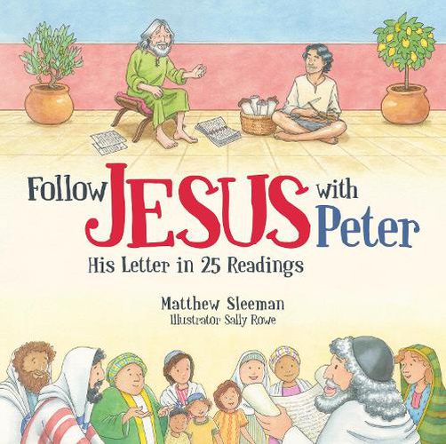 Cover image for Follow Jesus With Peter: His Letter in 25 Readings