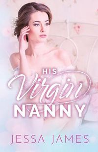 Cover image for His Virgin Nanny: Large Print