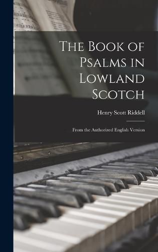 Cover image for The Book of Psalms in Lowland Scotch