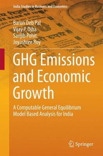 Cover image for GHG Emissions and Economic Growth: A Computable General Equilibrium Model Based Analysis for India