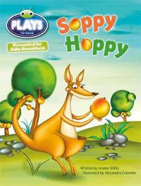 Cover image for Julia Donaldson Plays Green/1B Soppy Hoppy 6-pack