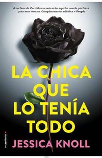 Cover image for La Chica Que Lo Tenia Todo