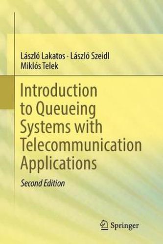 Cover image for Introduction to Queueing Systems with Telecommunication Applications