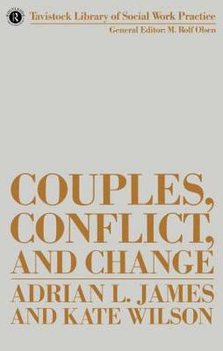 Cover image for Couples, Conflict and Change: Social Work with Marital Relationships