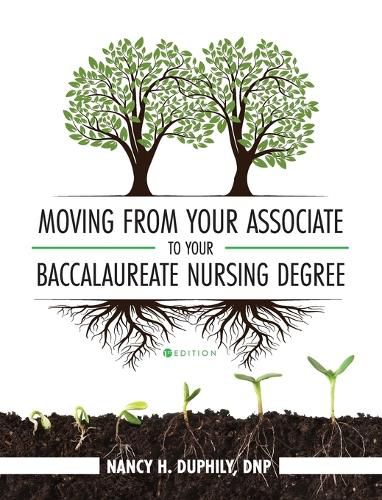 Cover image for Moving from Your Associate to Your Baccalaureate Nursing Degree