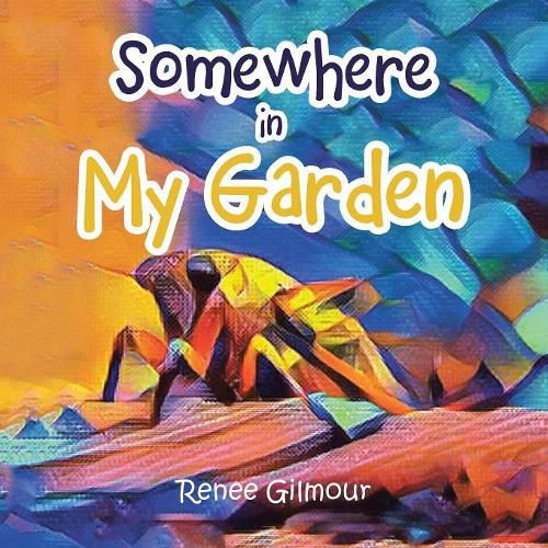 Cover image for Somewhere in My Garden