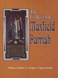 Cover image for The Collectible Maxfield Parrish