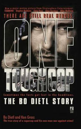 Cover image for One Tough Cop: The Bo Dietl Story