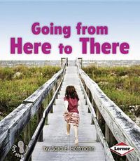 Cover image for Going From Here to There