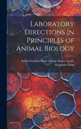Cover image for Laboratory Directions in Principles of Animal Biology