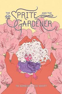 Cover image for The Sprite and the Gardener