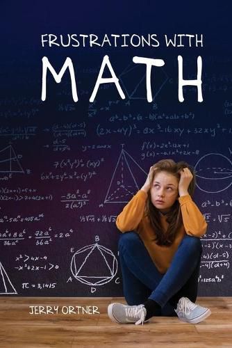 Cover image for Frustrations with Math