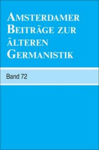 Cover image for Amsterdamer Beitrage zur alteren Germanistik, Band 72 (2014)
