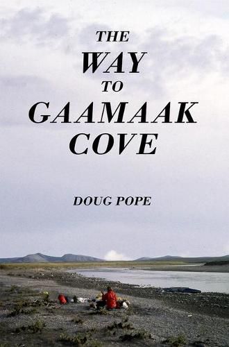 Cover image for The Way to Gaamaak Cove