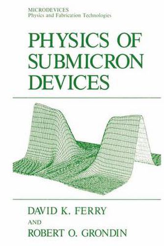 Cover image for Physics of Submicron Devices