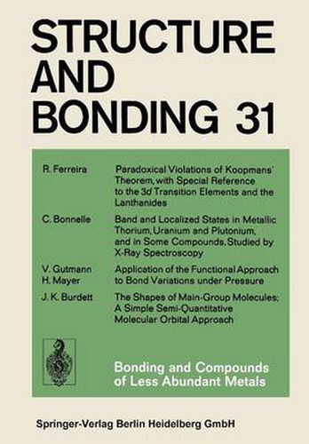 Bonding and Compounds of Less Abundant Metals