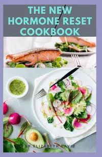 Cover image for The New Hormone Reset Cookbook