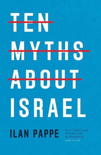 Cover image for Ten Myths About Israel