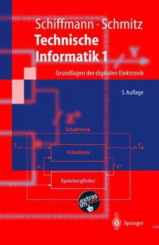 Cover image for Technische Informatik 1: Grundlagen der digitalen Elektronik