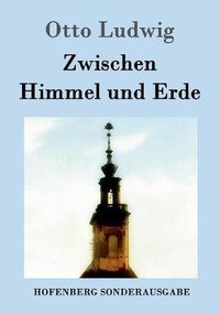 Cover image for Zwischen Himmel und Erde