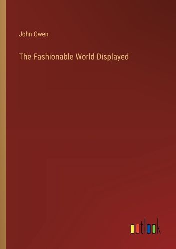 Cover image for The Fashionable World Displayed