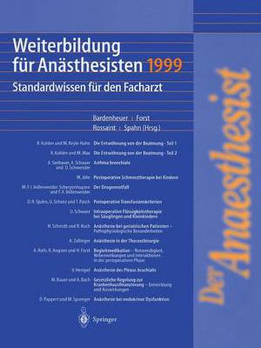 Cover image for Weiterbildung fur Anasthesisten 1999: Standardwissen fur den Facharzt