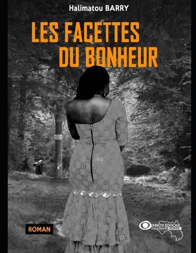 Cover image for Les facettes du bonheur