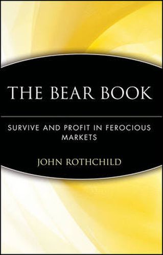 Cover image for The Bear Book: Survive and Profit in Ferocious Markets