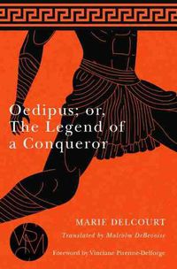 Cover image for Oedipus; or, The Legend of a Conqueror