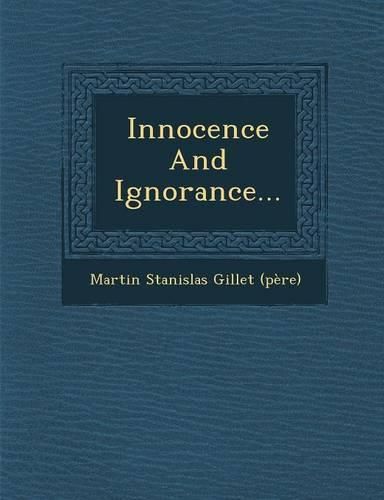 Cover image for Innocence and Ignorance...