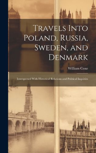 Cover image for Travels Into Poland, Russia, Sweden, and Denmark