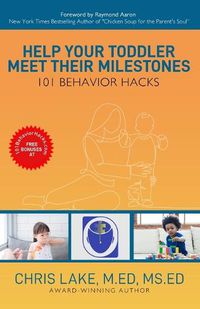 Cover image for Help Your Toddler Meet Their Milestones