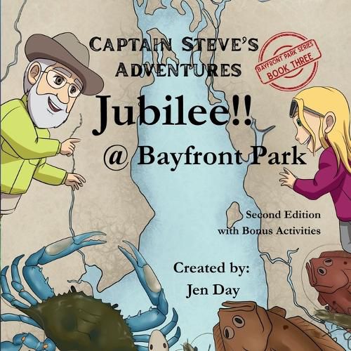 Cover image for Captain Steve's Adventures - Jubilee!! @ Bayfront Park