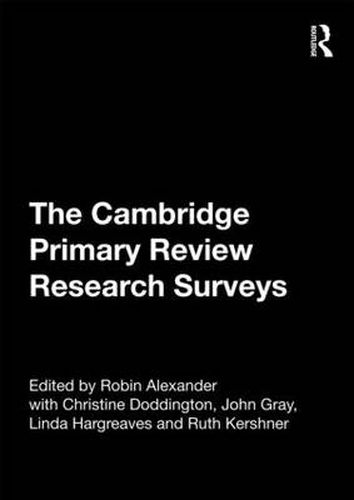 Cover image for The Cambridge Primary Review Research Surveys