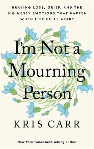 Cover image for I'm Not a Mourning Person