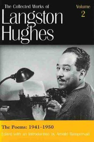 Cover image for The Collected Works of Langston Hughes v. 2; Poems 1941-1950