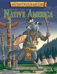 Cover image for Terrible Tales of Native America
