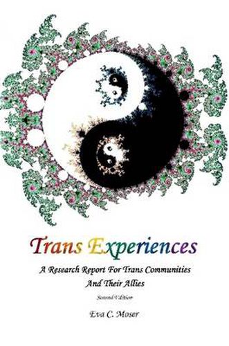 Cover image for Trans Experiences - A Research Report for Trans Communities and Their Allies