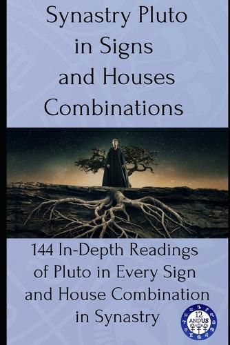 Cover image for Synastry Pluto in Signs and Houses Combinations