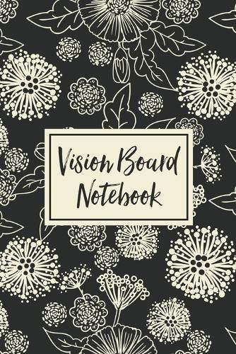 Vision Board Notebook: For Students - Ideas - Workshop - Goal Setting