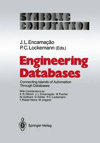 Cover image for Engineering Databases: Connecting Islands of Automation Through Databases