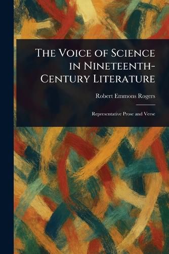 Cover image for The Voice of Science in Nineteenth-Century Literature